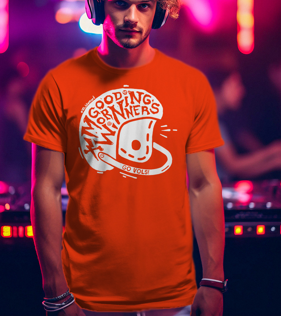 Good Morning Winners Go Vols Football Helmet T-Shirt