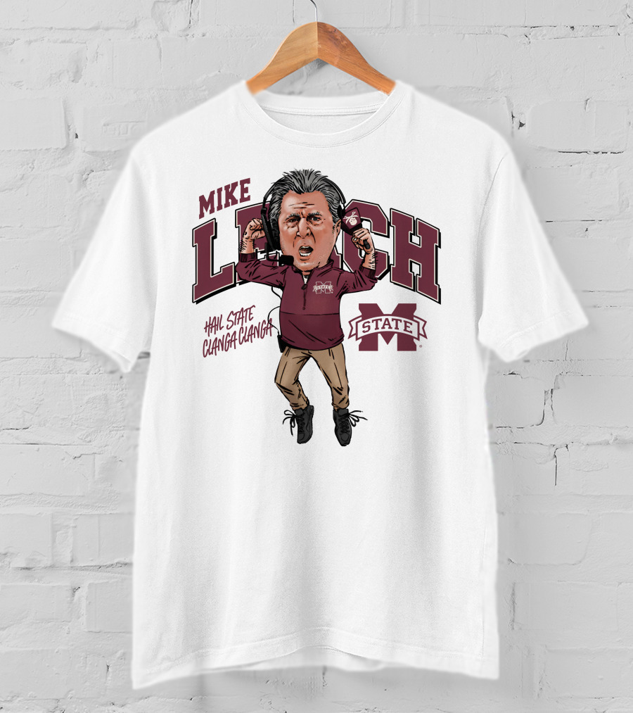 Mike Leach Hail State Clanga Clanga Mississippi State Coach T-Shirt