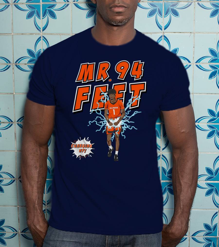 Illinois MR. 94 FEET Charging Up T-Shirt