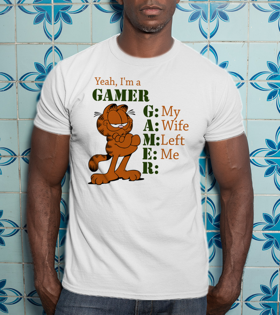 Yeah I'm A Gamer My Wife Left Me Garfield T-Shirt
