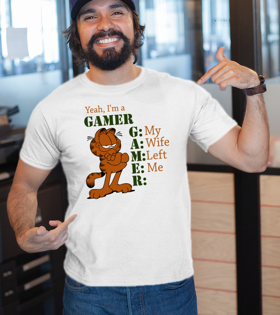 Yeah I'm A Gamer My Wife Left Me Garfield T-Shirt