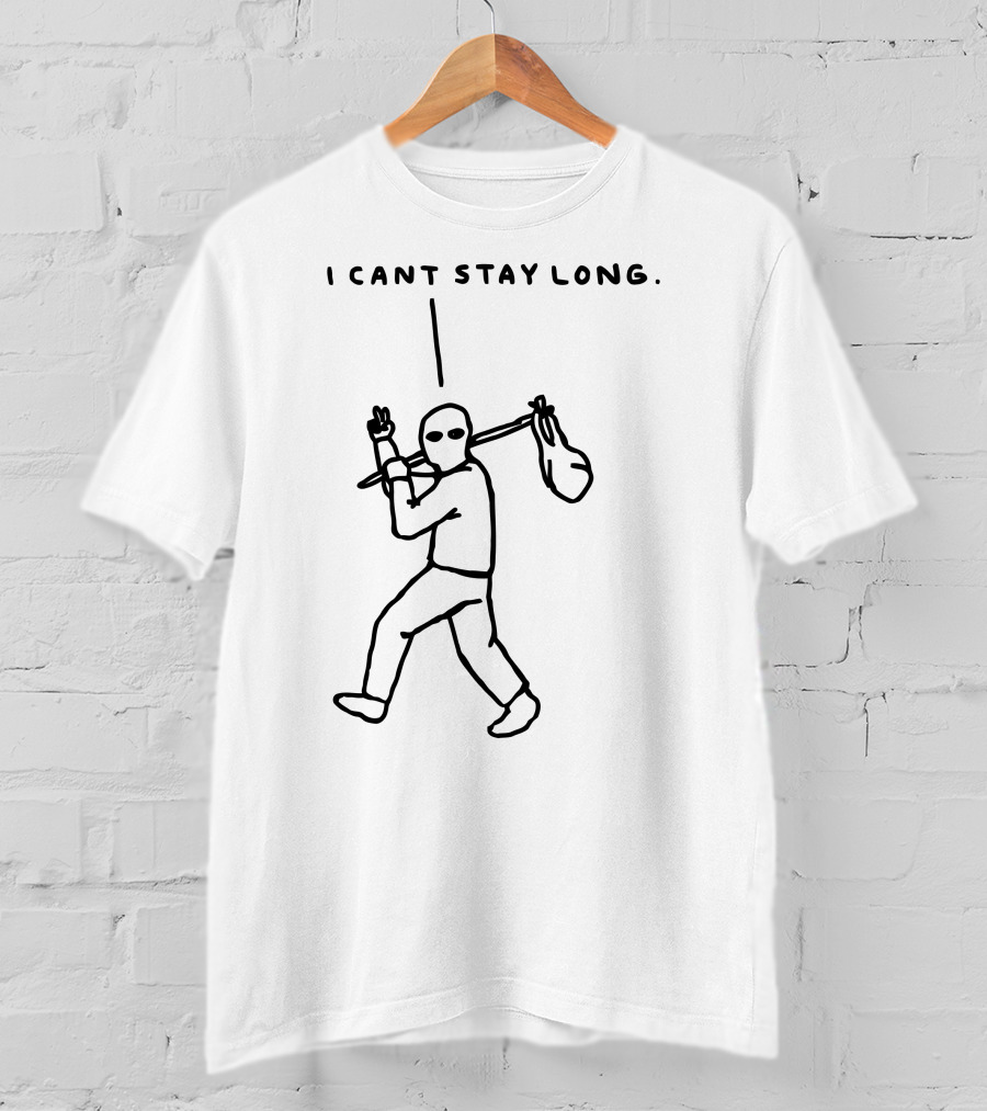 I Cant Stay Long Stick Figure With Bag Mask And Peace Sign T-Shirt