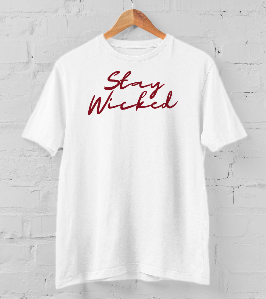 Louiedi13 Stay Wicked T-Shirt