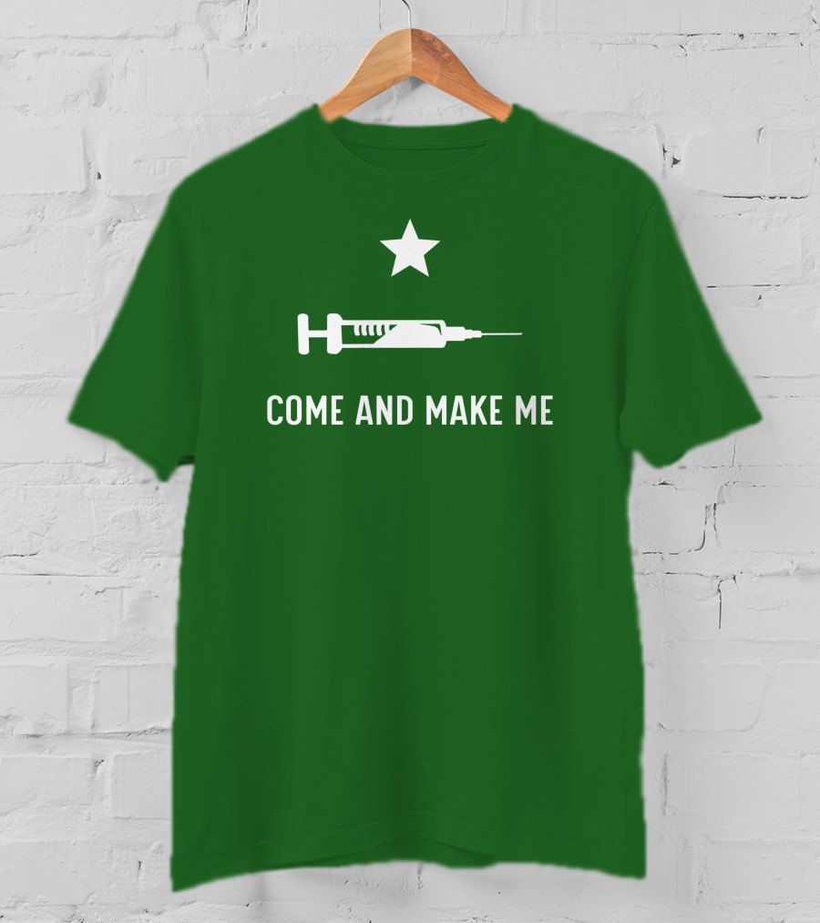 Thatdumbgiraffe Come And Make Me Star Syringe T-Shirt