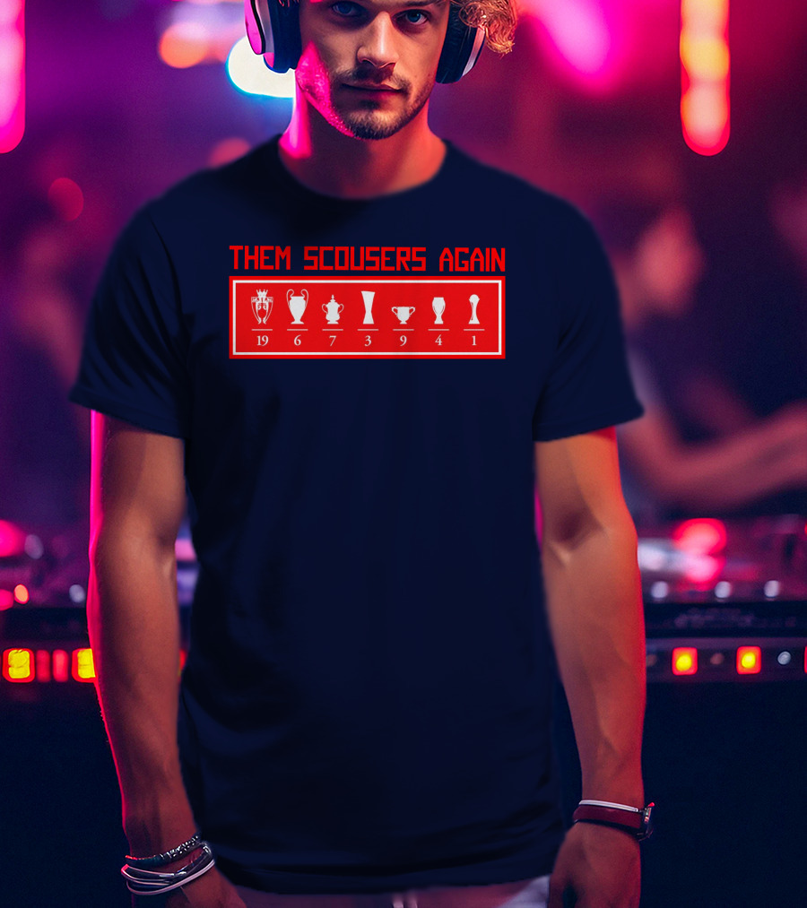 Them Scousers Again 19 6 7 3 9 4 1 Icons T-Shirt