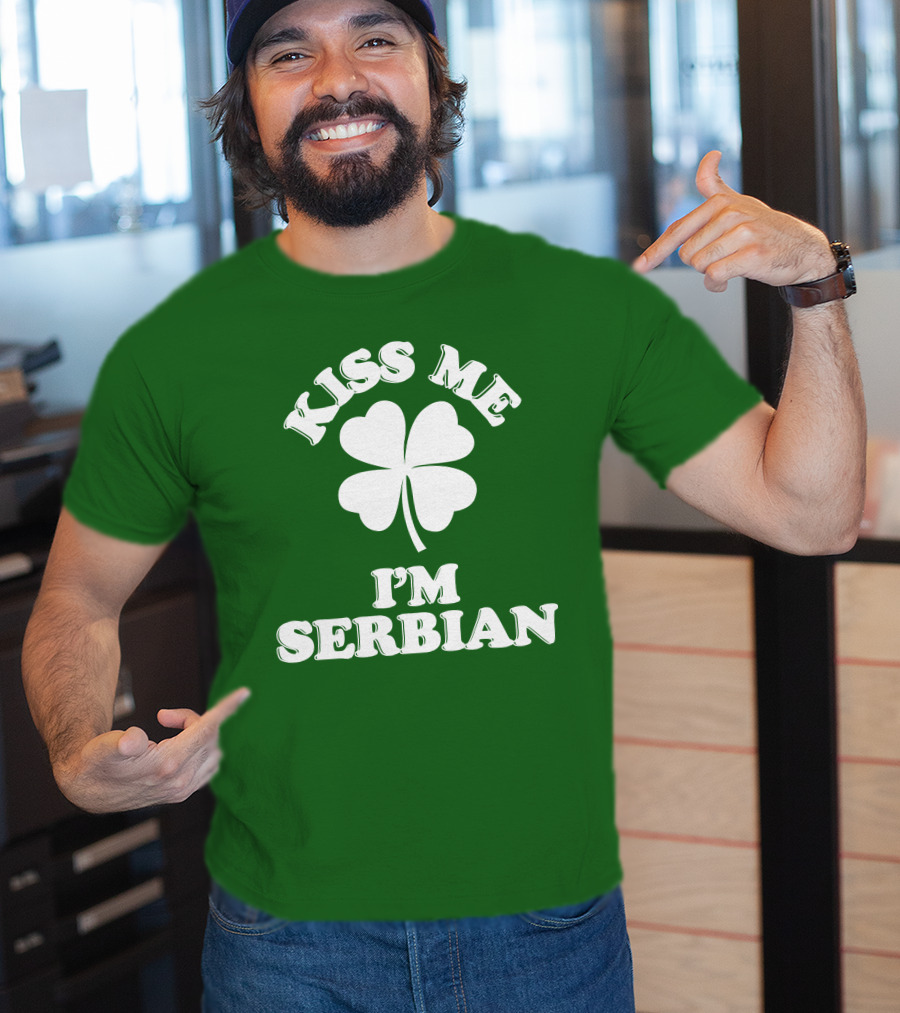 Kiss Me I’m Serbian Four-Leaf Clover St. Patrick’s Day T-Shirt