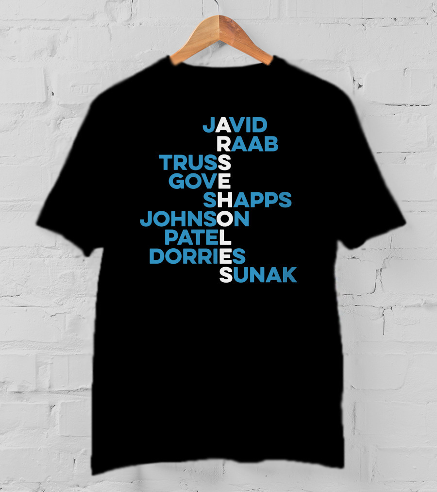 Javid Raab Truss Gove Shapps Johnson Patel Dorries Sunak Vertical Names T-Shirt