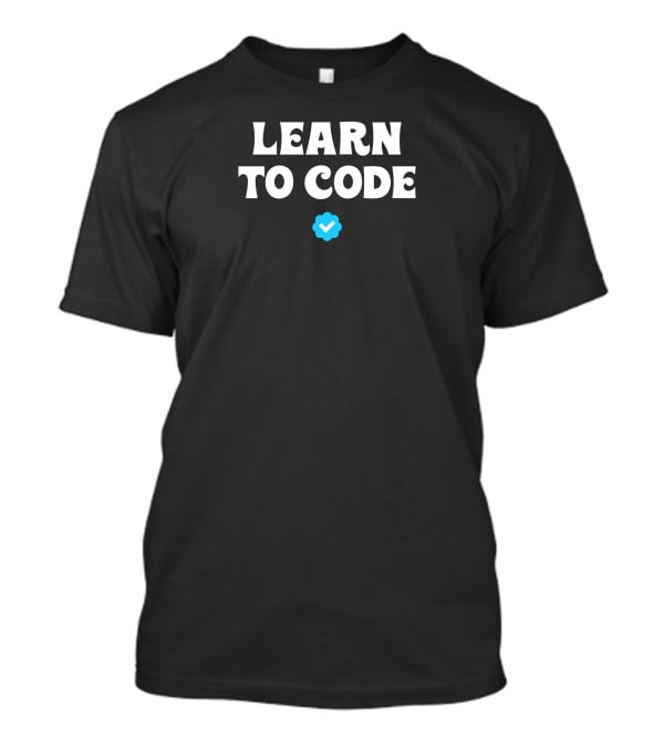 Learn To Code Verified Checkmark T-Shirt