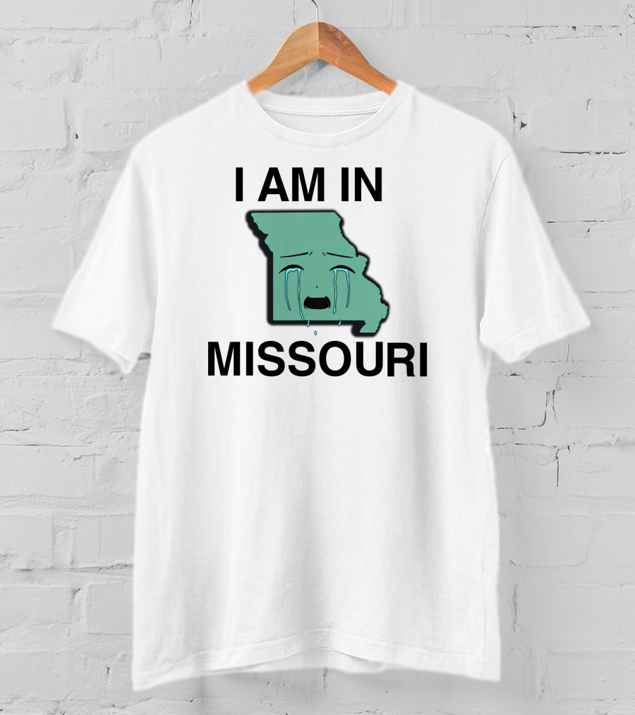 I Am In Missouri Crying State Map T-Shirt
