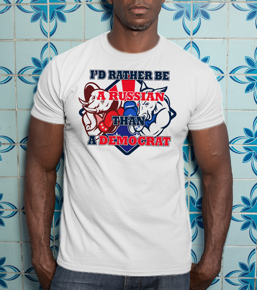 I'D Rather Be A Russian Than A Democrat Elephant And Donkey Boxing Gloves T-Shirt