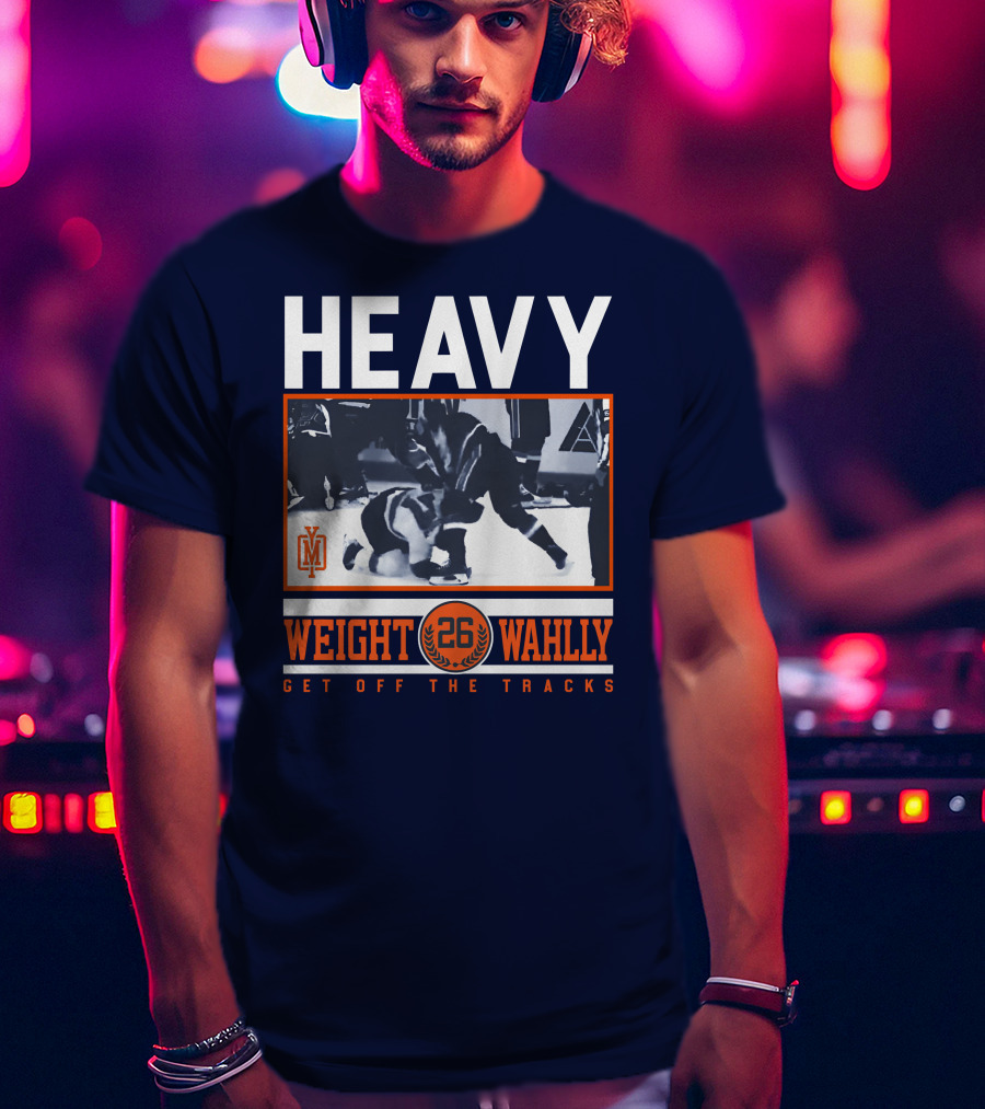 Heavy Weight Wahlley 26 Get Off The Tracks T-Shirt