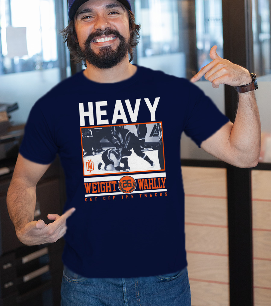 Heavy Weight Wahlley 26 Get Off The Tracks T-Shirt