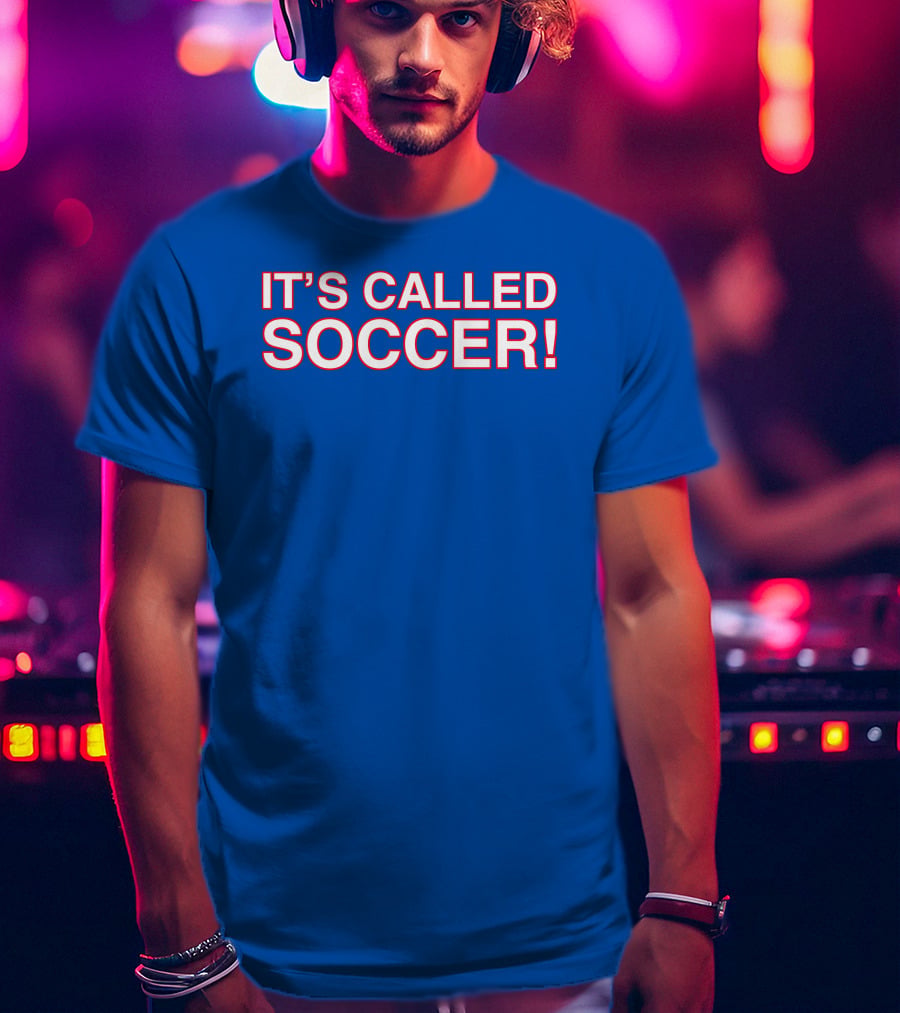 It's Called Soccer Obvious S Store T-Shirt