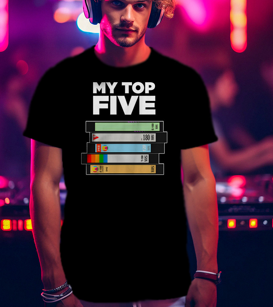 My Top Five VHS Tapes Stacked Retro Collection T-Shirt