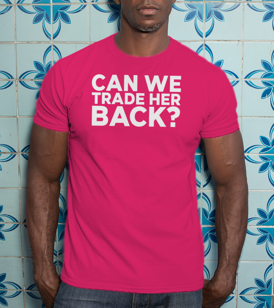Crowder Can We Trade Her Back T-Shirt