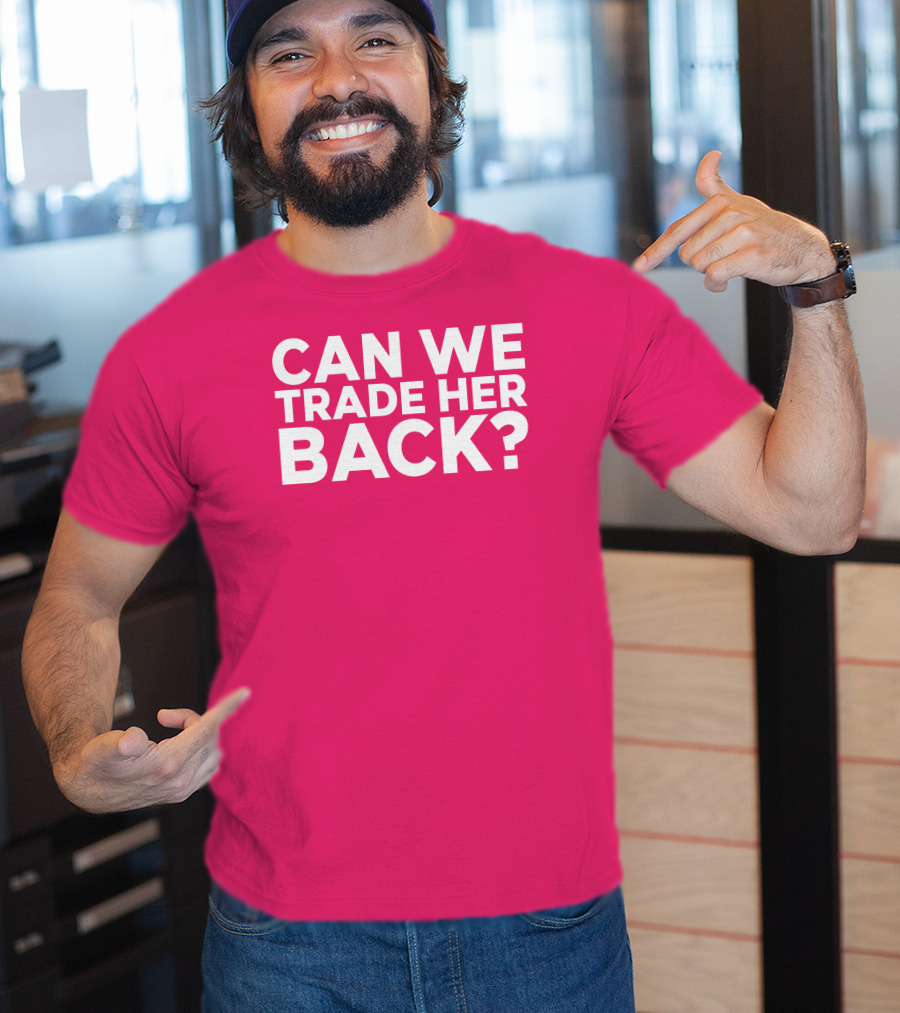 Crowder Can We Trade Her Back T-Shirt