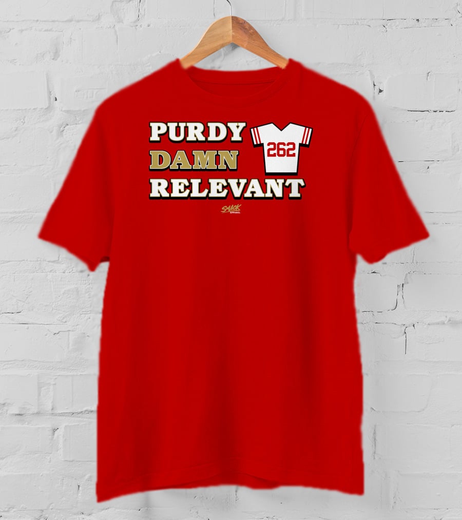 Purdy Damn Relevant 262 Football Jersey T-Shirt