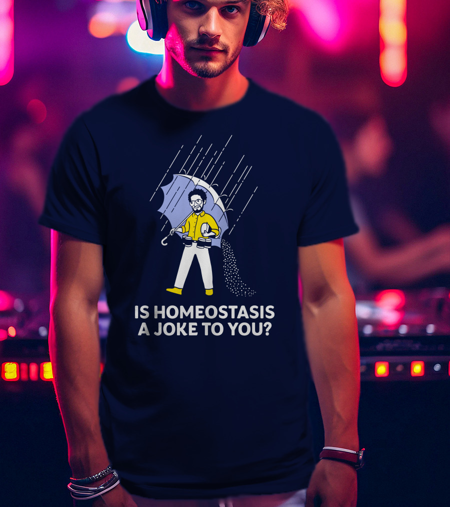 Dr. Glaucomflecken Is Homeostasis A Joke To You Umbrella Comic Rain T-Shirt