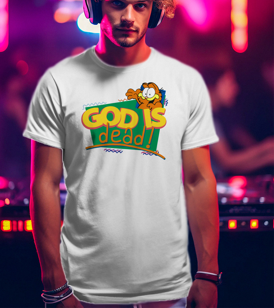 Garfield God Is Dead Comic Style Text With Playful Cartoon Character T-Shirt