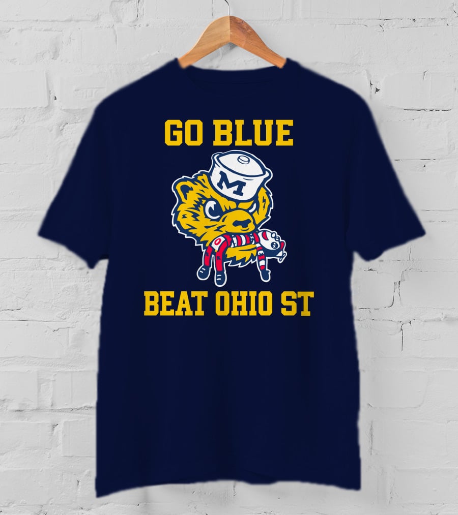 Go Blue Beat Ohio St Michigan Wolverine Victory Mascot Showdown T-Shirt