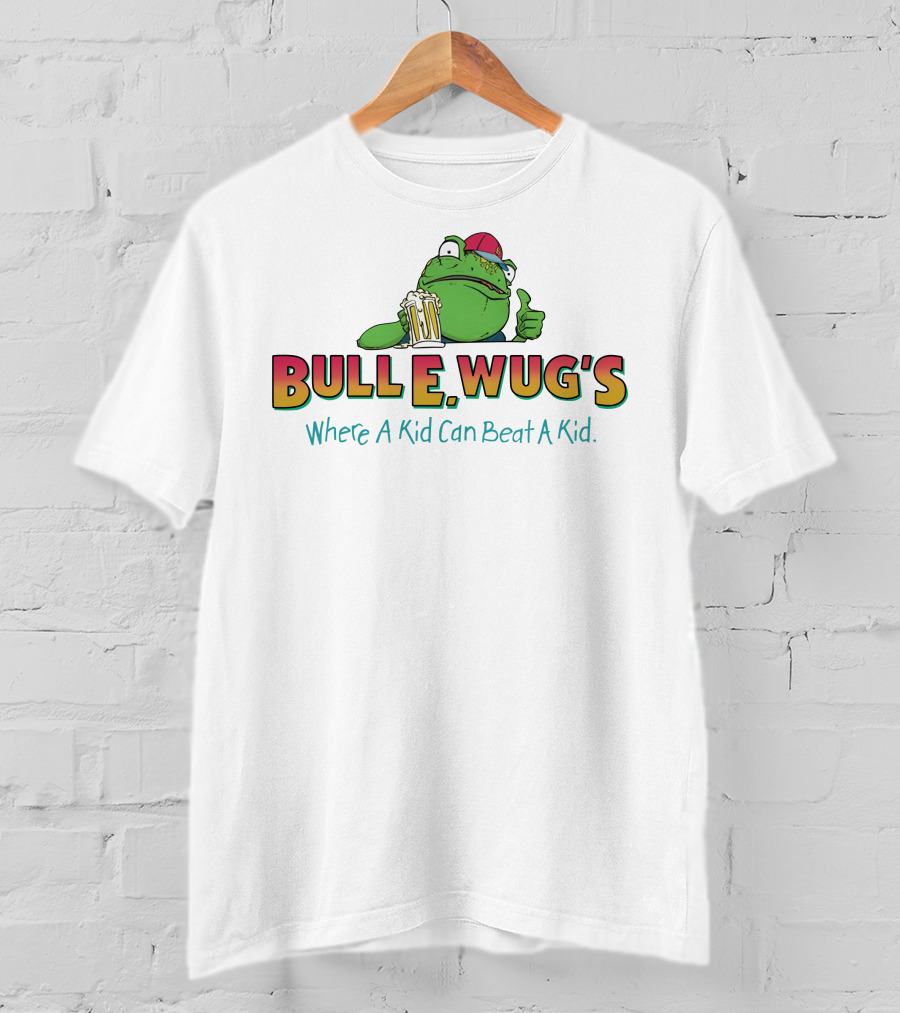 Bulle Wug's Beer Drinking Frog Where A Kid Can Beat A Kid T-Shirt