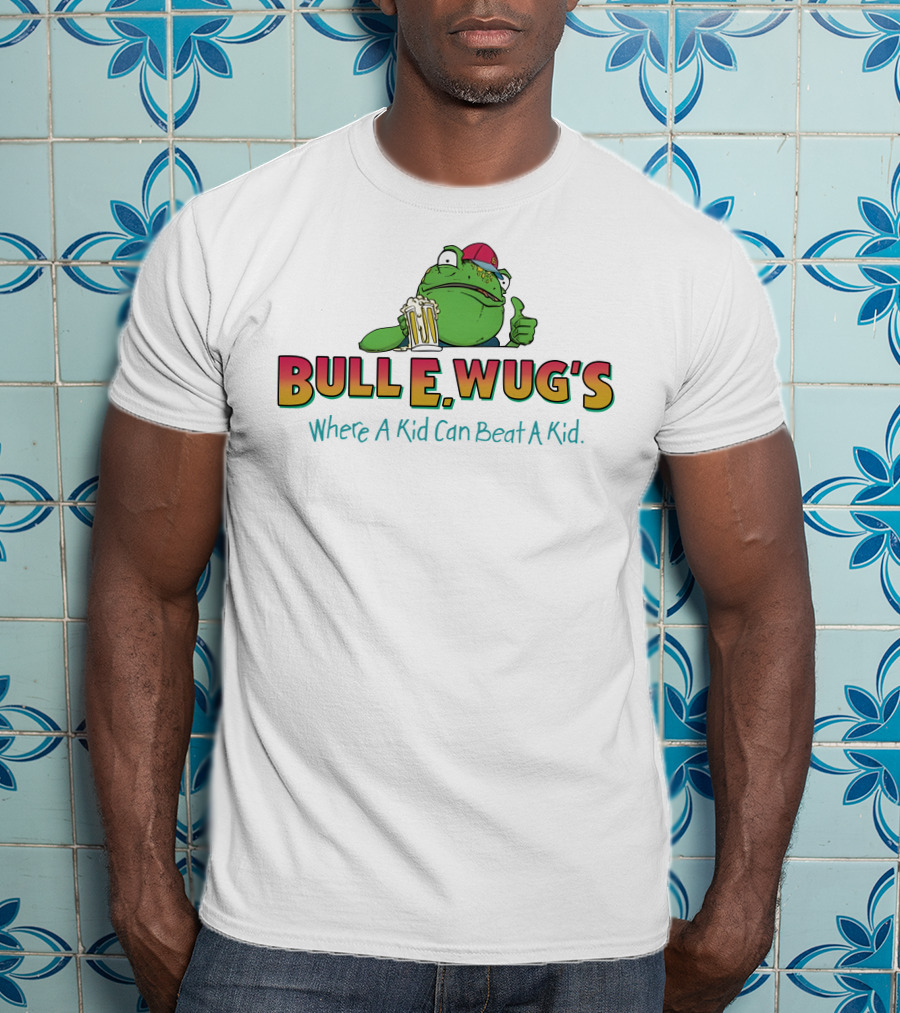Bulle Wug's Beer Drinking Frog Where A Kid Can Beat A Kid T-Shirt