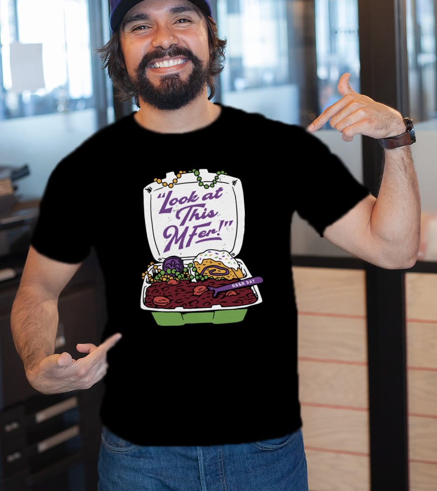 Hold The Mayo Look At This MFer RB&R Day Food Box T-Shirt