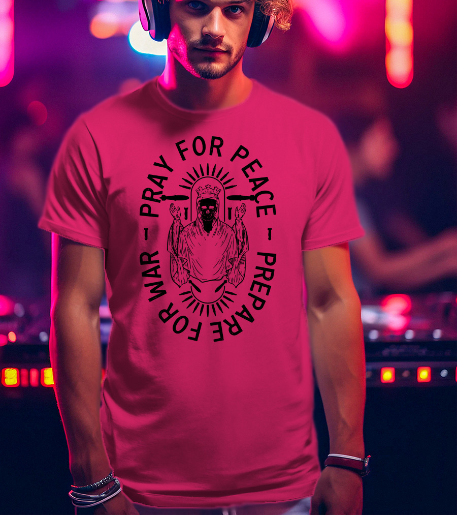 Lord Bell Pray For Peace Prepare For War Skeleton Halo T-Shirt