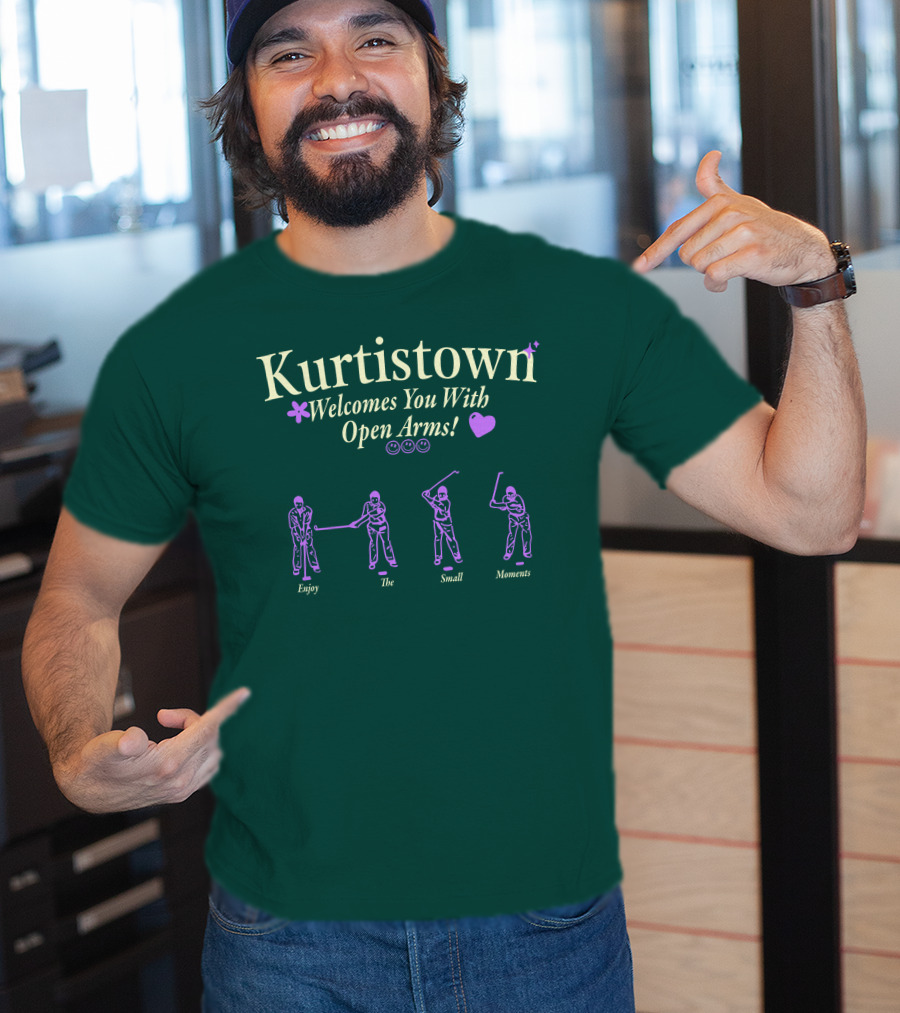 Kurtistown Welcomes You With Open Arms Enjoy The Small Moments T-Shirt