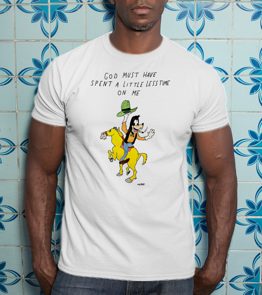 God Must Have Spent A Little Less Time On Me Cowboy Cartoon Character Riding A Horse T-Shirt