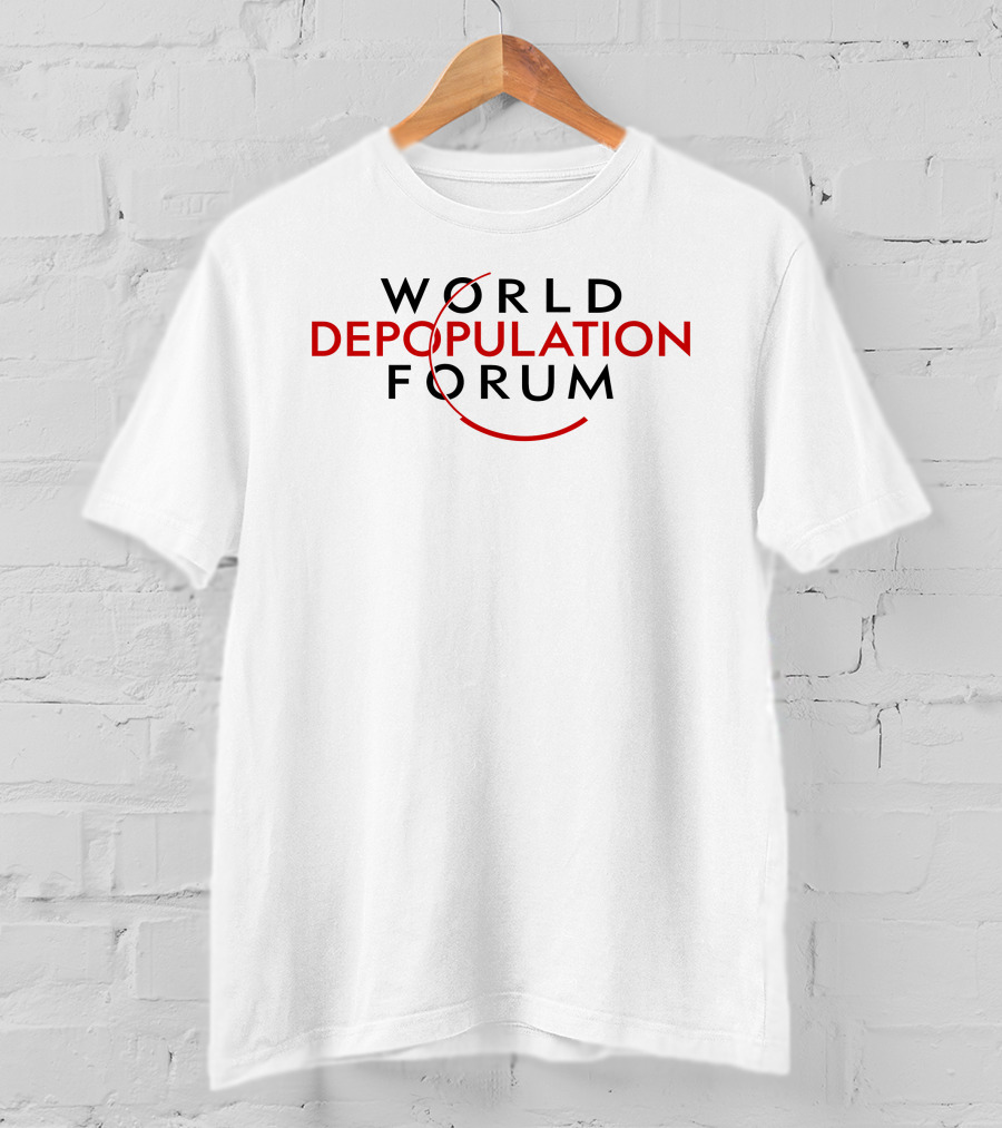 Liz Churchill World Depopulation Forum Text T-Shirt
