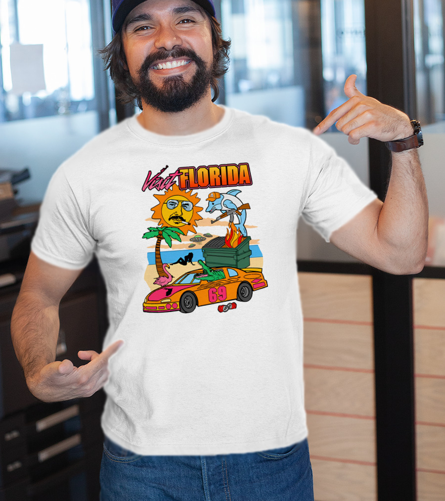 Shithead Steve Merch Visit Florida Flaming Dumpster Racing Car 69 Armed Dolphin Palm Tree Sun Face T-Shirt