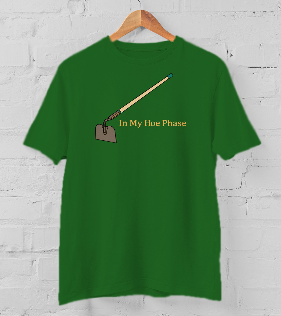 Middleclassfancy Store In My Hoe Phase Green Background T-Shirt