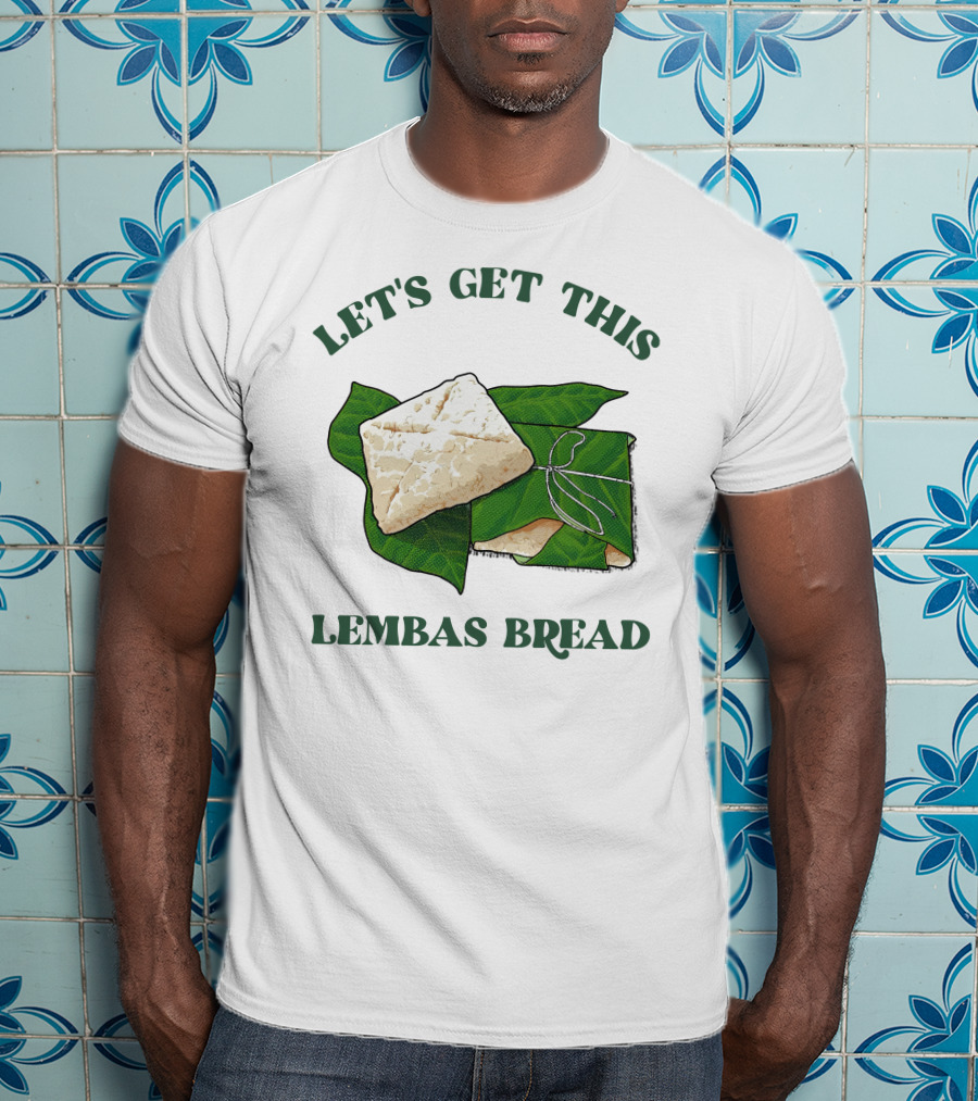 Let's Get This Lembas Bread Green Leaf Tolkien Reference T-Shirt
