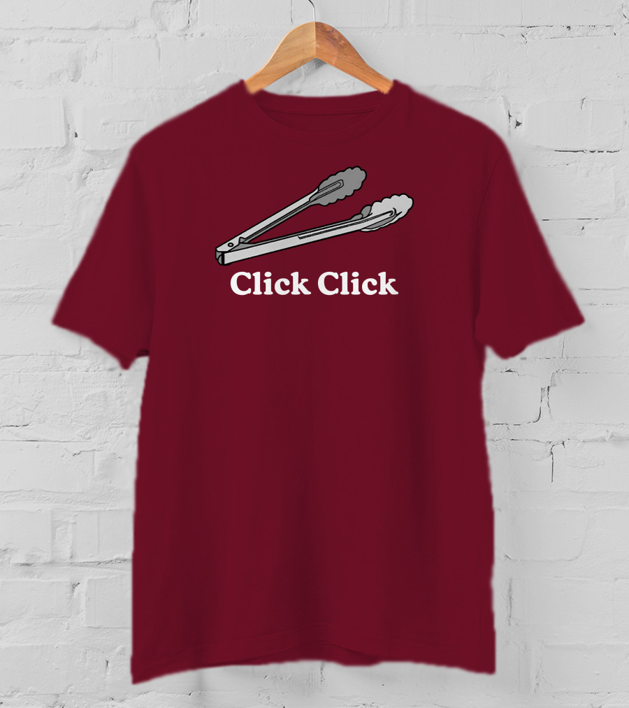Middleclassfancy Click Click Tongs T-Shirt