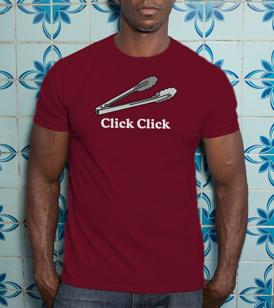 Middleclassfancy Click Click Tongs T-Shirt