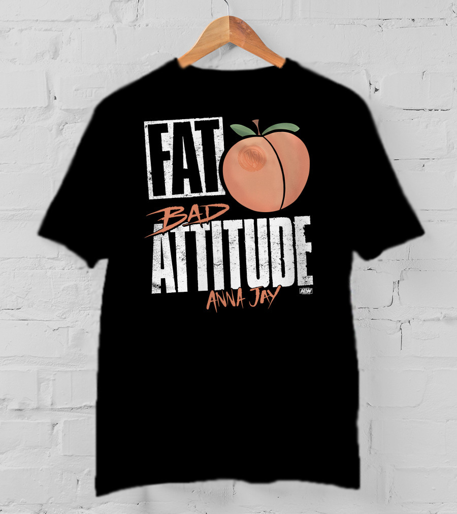 Fat Bad Attitude Anna Jay Aew Peach T-Shirt
