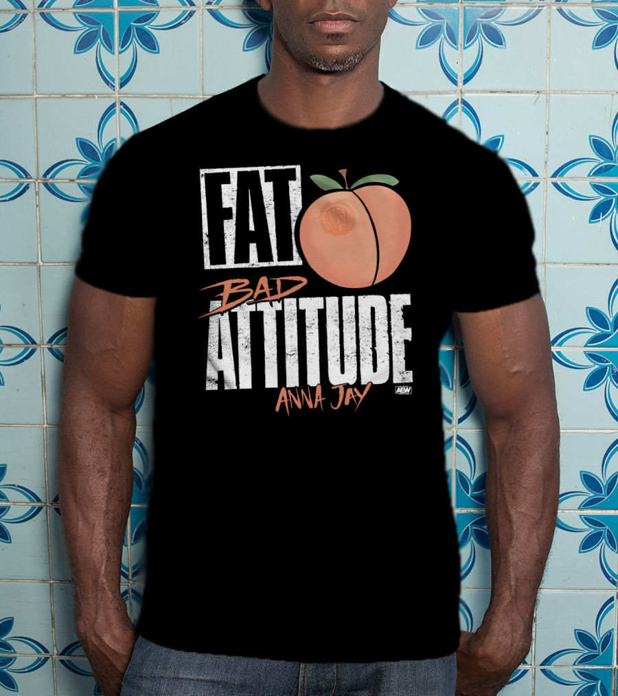 Fat Bad Attitude Anna Jay Aew Peach T-Shirt