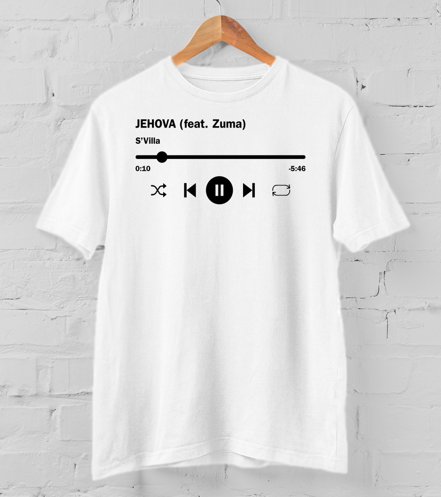 JEHOVA (feat. Zuma) S'Villa Music Player T-Shirt