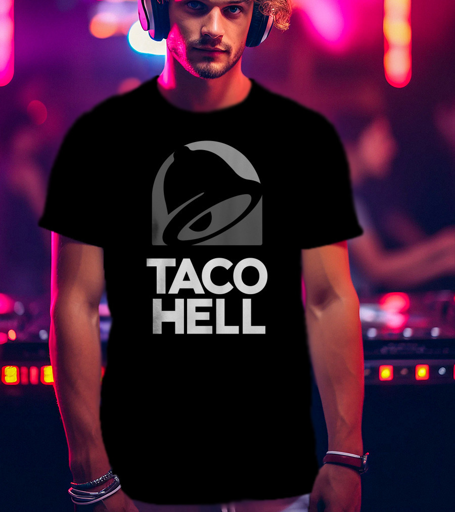 Taco Hell Bell T-Shirt
