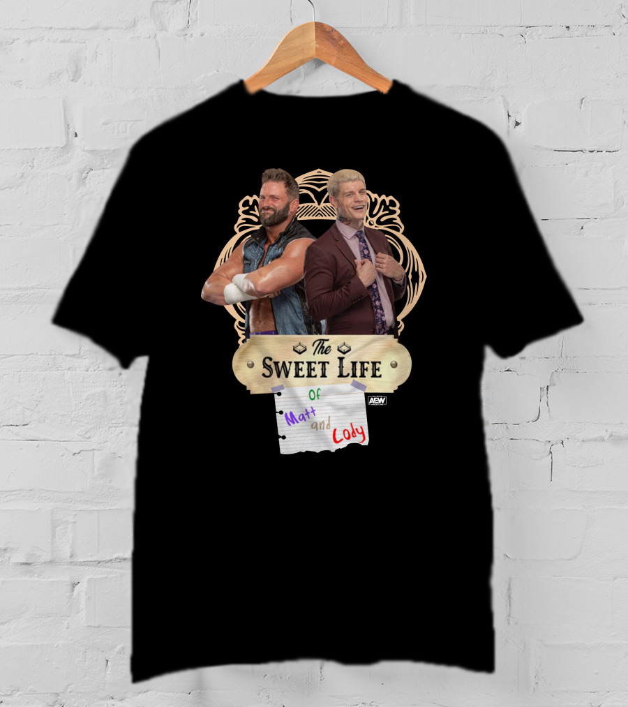 The Sweet Life Of Matt And Cody AEW Merch T-Shirt