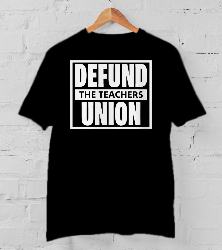 Defund The Teachers Union Kyle Clark T-Shirt