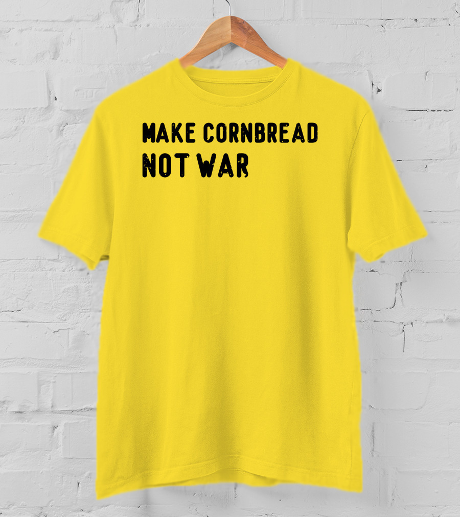 Make Cornbread Not War Will Hoge T-Shirt