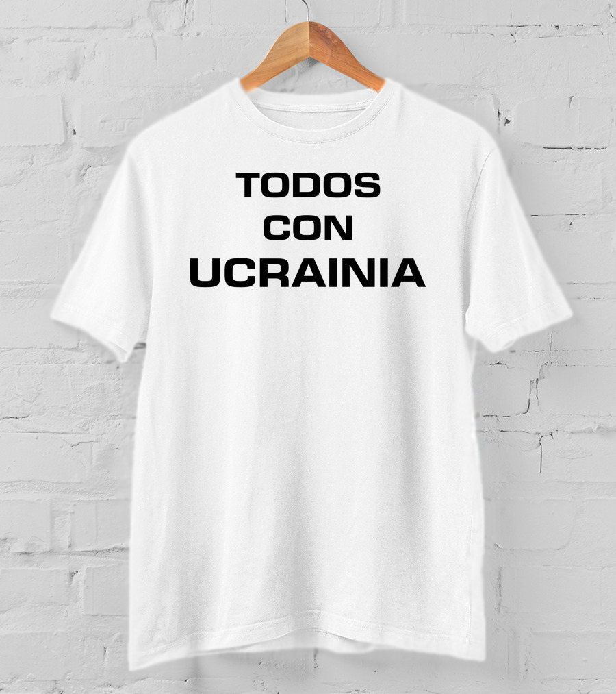 Todos Con Ucrainia Solidarity Support Text T-Shirt