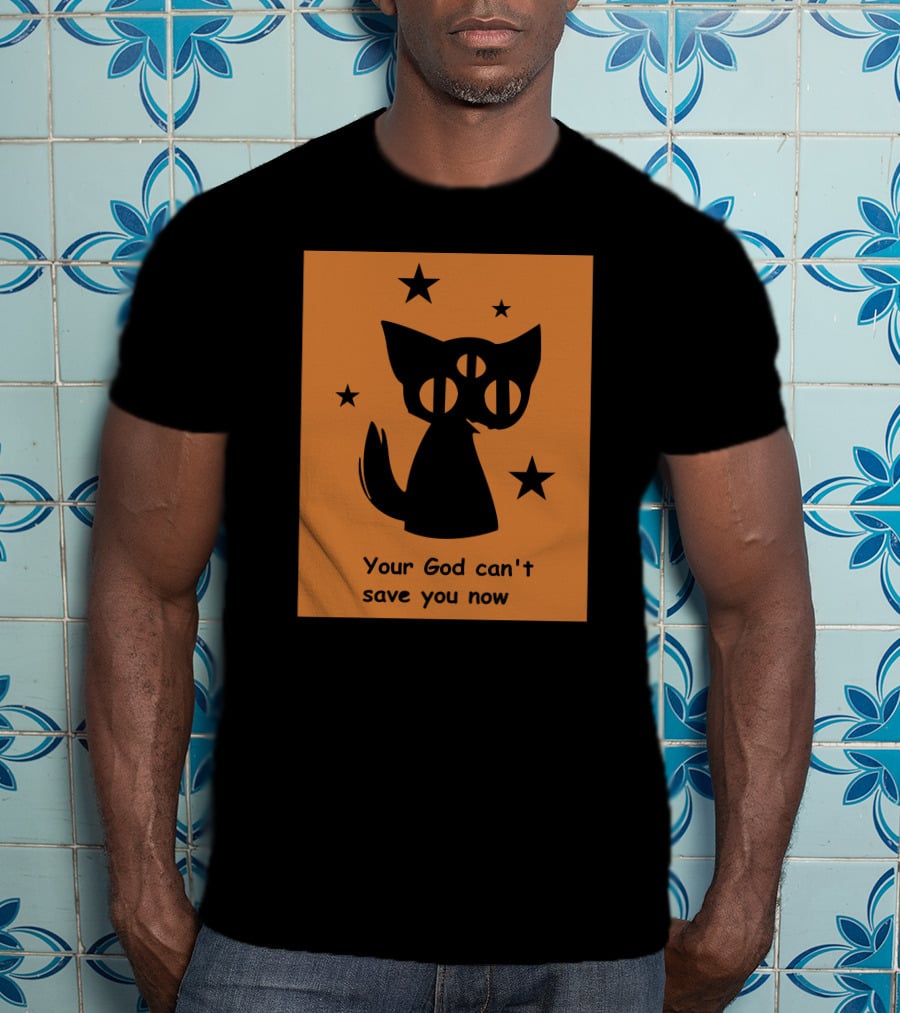 Rex Your God Can't Save You Now Three-Eyed Cat And Stars T-Shirt