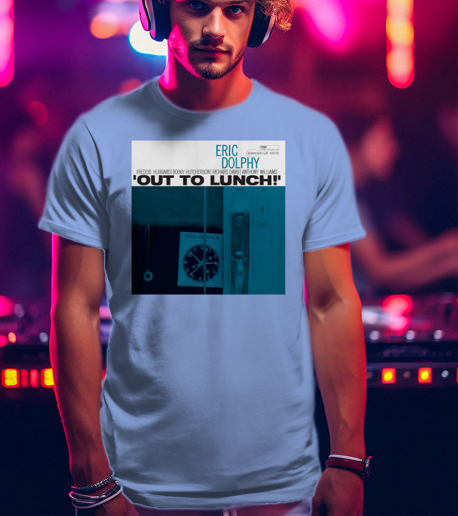 Out To Lunch Eric Dolphy Blue Note Records Cover Art Freddie Hubbard Bobby Hutcherson Richard Davis Anthony Williams T-Shirt
