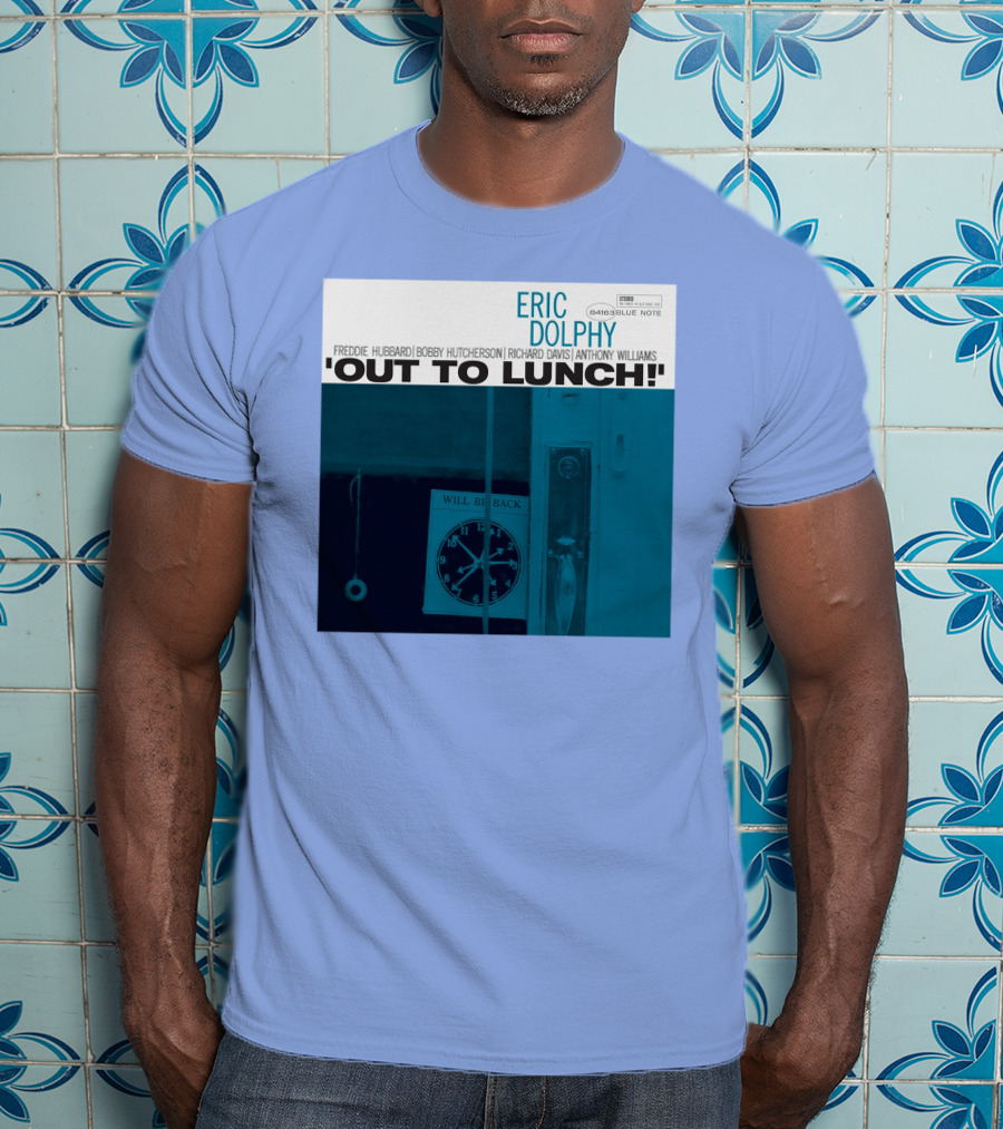 Out To Lunch Eric Dolphy Blue Note Records Cover Art Freddie Hubbard Bobby Hutcherson Richard Davis Anthony Williams T-Shirt