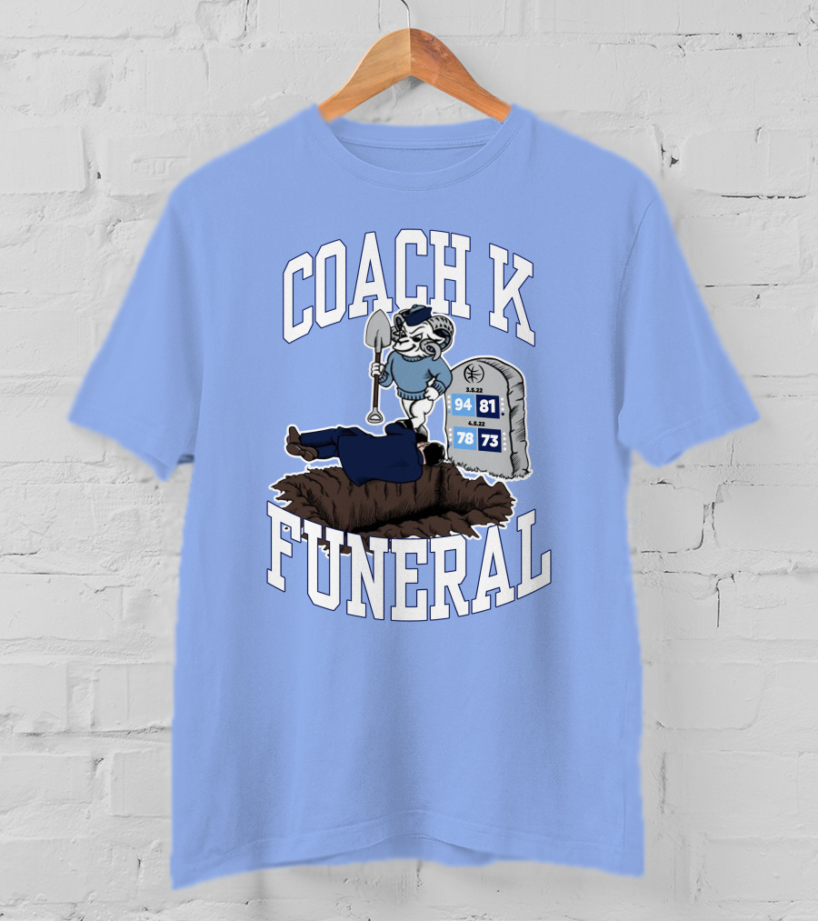 Coach K Funeral Barstoolbigcat March Game Dates Tombstone T-Shirt