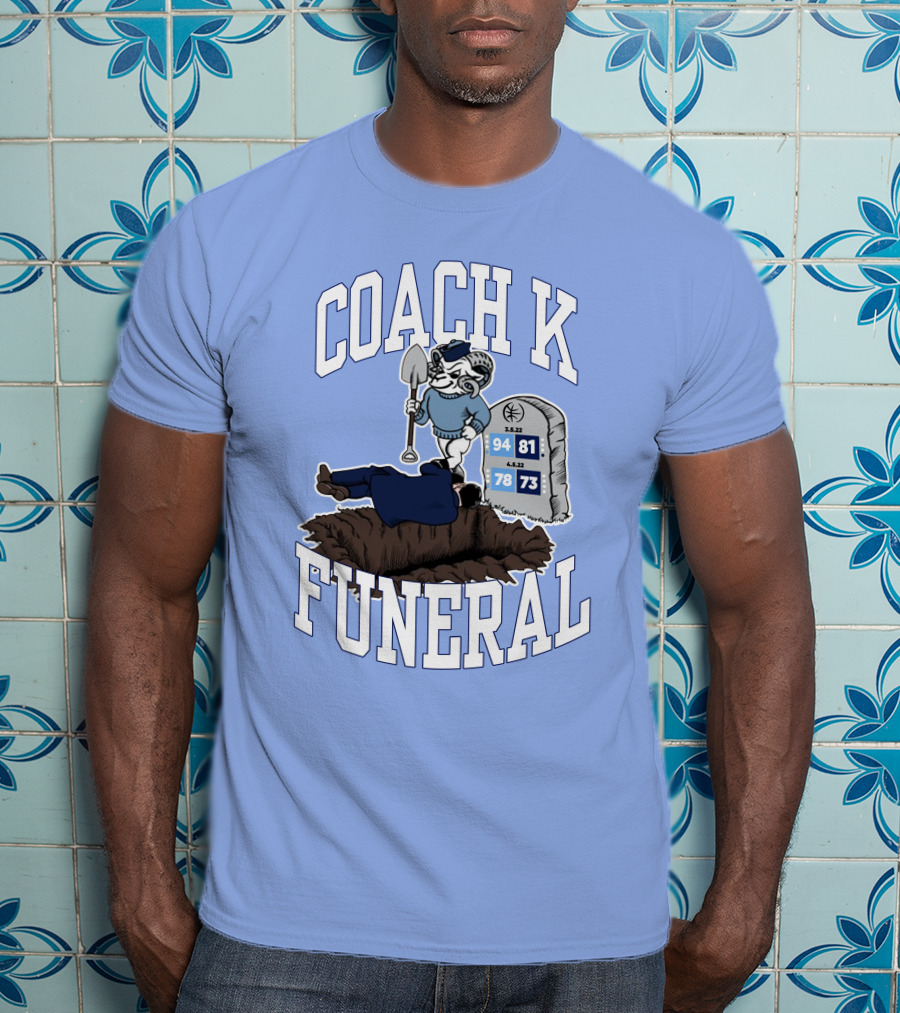 Coach K Funeral Barstoolbigcat March Game Dates Tombstone T-Shirt