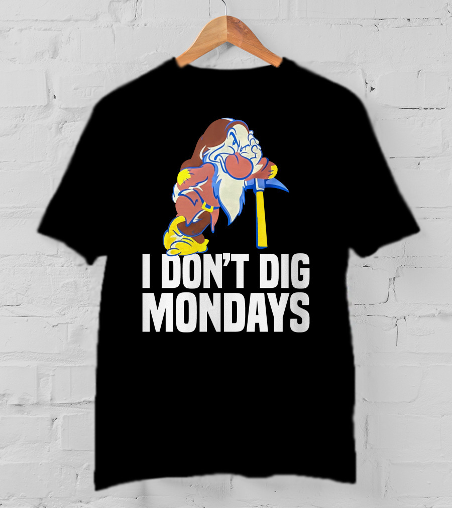 Grumpy I Don’t Dig Mondays Dwarf With Pickaxe T-Shirt